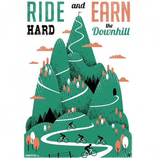 Ride Hard an Earn the Downhill Limited Edition Cycling Art Print sq